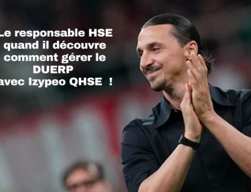 Voici comment faciliter l’élaboration du DUERP grâce au logiciel d’évaluation des risques professionnels Izypeo QHSE 