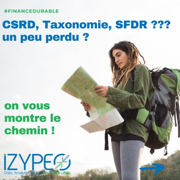 CSRD, taxonomie, SFDR …  Izypeo vous aide à y voir plus clair